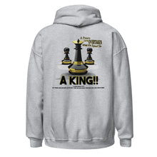 Load image into Gallery viewer, Pawn / King - Unisex Hoodie
